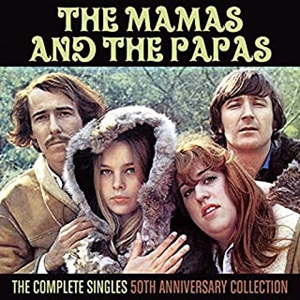 MAMAS & THE PAPAS / ママス&パパス / THE COMPLETE SINGLES - THE 50TH ANNIVERSARY COLLECTION / コンプリート・シングルス - 50th・アニヴァーサリー・コレクション