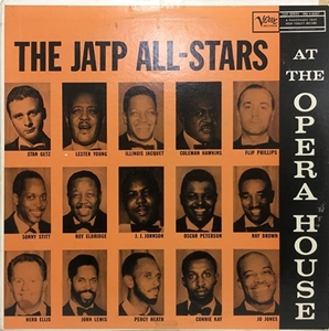 JATP (JAZZ AT THE PHILHAMONIC) / ジャズ・アット・ザ・フィルハーモニック / JATP ALL-STARS AT THE OPERA HOUSE