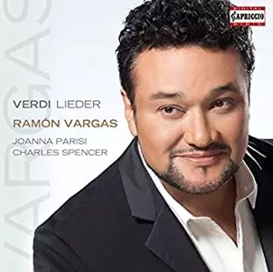RAMON VARGAS / ラモン・ヴァルガス / VERDI LIEDER / ヴェルディ:歌曲集