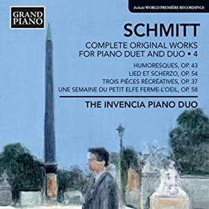 INVENCIA PIANO DUO / インヴェンシア・ピアノ・デュオ / フローラン・シュミット:2台ピアノと連弾のためのピアノ曲全集 第4集