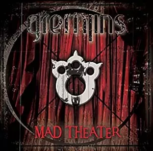 GREMLINS / グレムリンズ(JPN) / MAD THEATER