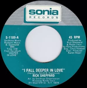 RICK SHEPPARD / I FALL DEEPER IN LOVE