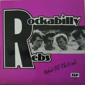 ◆　オリジナル盤　◆　Rockabilly Rebs　◆　ロカビリーレブス　◆ ☆ROCKABILLY REBS | RockABilly おやじの ブログ - 楽天ブログ