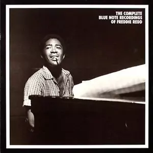 COMPLETE BLUE NOTE RECORDINGS OF FREDDIE REDD/FREDDIE REDD