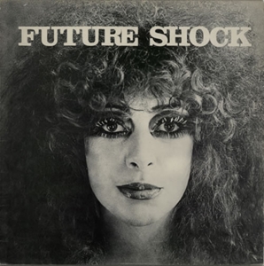 FUTURE SHOCK / フューチャー・ショック / FUTURE SHOCK