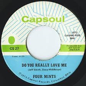 FOUR MINTS / フォー・ミンツ / DO YOU REALLY LOVE ME