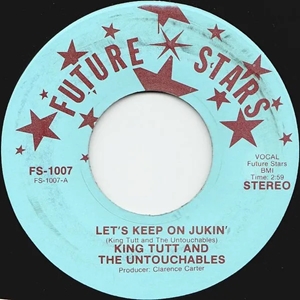 KING TUTT / LET'S KEEP ON JUKIN'