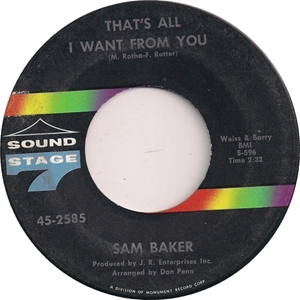 SAM BAKER / サム・ベイカー / THAT'S ALL I WANT FROM YOU