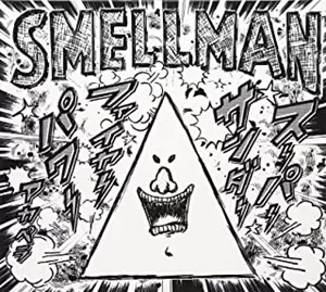 SMELLMAN / スメルマン / スーパーサンダーファイヤーパワーアカペラ