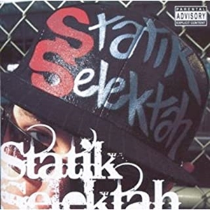 STATIK SELEKTAH / スタティック・セレクター / SPELL MY NAME RIGHT / スペル・マイ・ネーム・ライト