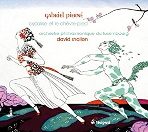 DAVID SHALLON / デイヴィッド・シャローン / PIERNE:CYDALISE ET LE CHEVRE-PIED / ピエルネ:バレエ音楽「シダリースと牧羊神」