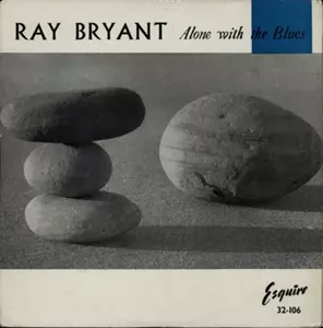 未使用 Ray Bryant - Alone With The Blues Amazon.co.jp: Alone With the Blues: ミュージック