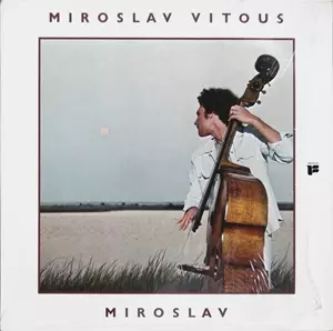MIROSLAV VITOUS / ミロスラフ・ヴィトウス / MIROSLAV (LP)
