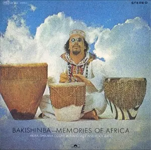 Akira Ishikawa（石川晶） - Bakishinba - Memories Of Africa