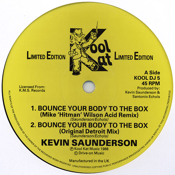 KEVIN SAUNDERSON / ケヴィン・サンダーソン / BOUNCE YOUR BODY TO THE BOX