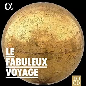 VARIOUS ARTISTS (CLASSIC) / オムニバス (CLASSIC) / LE FABULEUX VOYAGE / 素晴らしき音楽の旅~ヨーロッパ各地の音楽を訪ねて~