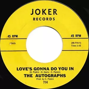 AUTOGRAPHS (SOUL) / LOVES GONNA DO YOU IN