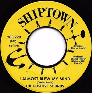 I ALMOST BLEW MY MIND / YOU'RE THE ONE I NEED/POSITIVE SOUNDS｜SOUL