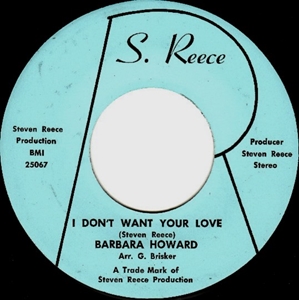 BARBARA HOWARD / I DON'T WANT YOUR LOVE / THE MAN ABOVE