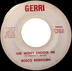 ROSCOE ROBINSON / ロスコー・ロビンソン / SHE WON'T CHOOSE ME / JUST ASK THE LONELY