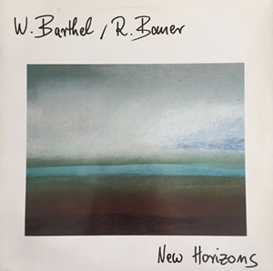 W. BARTHEL / R. BAUER / NEW HORIZONS