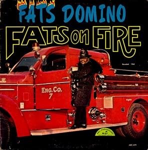 FATS DOMINO / ファッツ・ドミノ / FATS ON FIRE