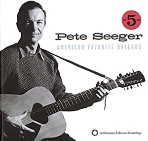 PETE SEEGER / ピート・シーガー / アメリカン・フェイヴァリット・バラッズ