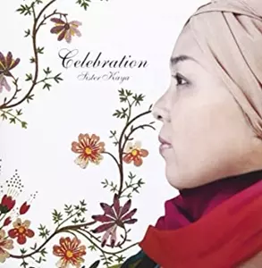 SISTER KAYA / シスター・カヤ / Celebration