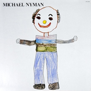 MICHAEL NYMAN / マイケル・ナイマン商品一覧｜PROGRESSIVE ROCK