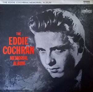 EDDIE COCHRAN / エディ・コクラン / EDDIE COCHRAN MEMORIAL ALBUM
