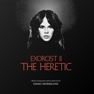ENNIO MORRICONE / エンニオ・モリコーネ / Exorcist II: The Heretic