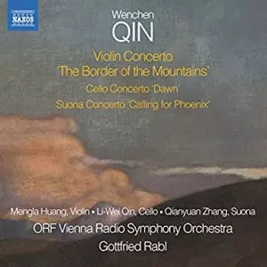QIN:VIOLIN CONCERTO/CELLO CONCERTO,ETC / チン・ウェンチェン:作品集/GOTTFRIED RABL ...