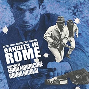 ENNIO MORRICONE / エンニオ・モリコーネ / Bandits In Rome