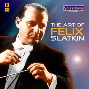 FELIX SLATKIN / フェリックス・スラトキン / ART OF FELIX SLATKIN