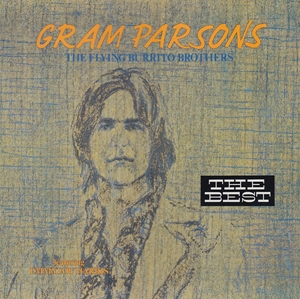 BEST/GRAM PARSONS/グラム・パーソンズ｜OLD ROCK｜ディスクユニオン･オンラインショップ｜diskunion.net