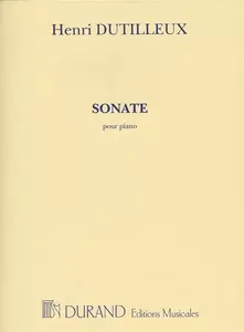 HENRI DUTILLEUX / アンリ・デュティユー / SONATE POUR PIANO