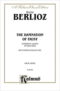 HECTOR BERLIOZ / エクトル・ベルリオーズ / DAMNATION OF FAUST - A DRAMATIC LEGEND IN FOUR PARTS