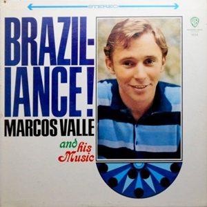 MARCOS VALLE / マルコス・ヴァーリ / BRAZILIANCE