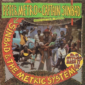 PETER METRO / SINBAD & THE METRIC SYSTEM