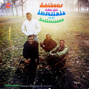 LITTLE ANTHONY AND THE IMPERIALS / リトル・アンソニー&インペリアルズ / REFLECTIONS