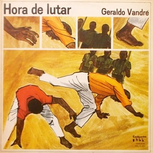 GERALDO VANDRE / ジェラルド・ヴァンドレ / HORA DE LUTAR
