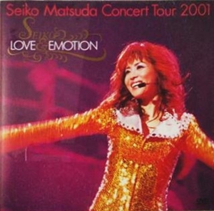 SEIKO MATSUDA / 松田聖子 / SEIKO MATSUDA CONCERT TOUR 2001 LOVE&EMOTION