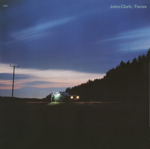 JOHN CLARK / ジョン・クラーク / FACES