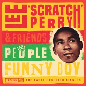 LEE PERRY / リー・ペリー / PEOPLE FUNNY BOY: THE EARLY UPSETTER SINGLES