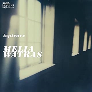 MELIA WATRAS / メリア・ウォトラス / ISPIRARE / ロックバーグ / アラッド / ベリオ / ラン:ヴィオラ作品集