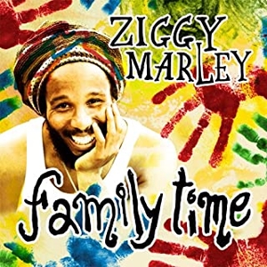 ZIGGY MARLEY / ジギー・マーリー / FAMILY TIME / ファミリー・タイム