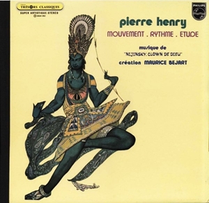 PIERRE HENRY / ピエール・アンリ / MOUVEMENT. RYTHME. ETUDE