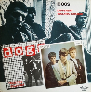 DOGS / ドッグス (FRANCE) / DIFFERENT / WALKING SHADOW