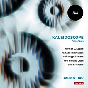 JALINA TRIO / ヤリーナ三重奏団 /  KALEIDOSCOPE DANISH MODERN PIANO TRIO