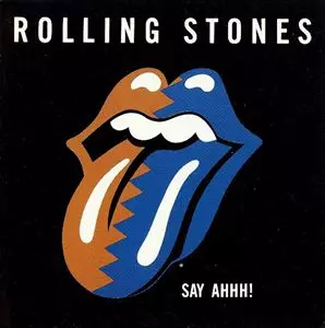 SAY AHHH!/ROLLING STONES/ローリング・ストーンズ｜OLD ROCK